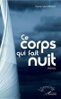 Ce corps qui fait nuit (eBook, PDF) - Bild 1