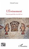 EVENEMENT TOUT EST PARTI DES RIVES DU LAC (L') (eBook, PDF)