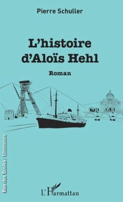 L'histoire d'Alois Hehl (eBook, PDF)