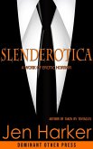 Slenderotica (eBook, ePUB) Slenderotica (eBook, ePUB)