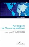 Aux origines de l'economie politique (eBook, PDF)