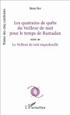 Les quatrains de quete du Veilleur de nuit pour le temps de Ramadan (eBook, PDF)