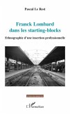 Franck Lombard dans les starting-blocks (eBook, PDF)