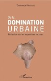De la domination urbaine (eBook, PDF)