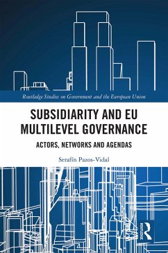 Subsidiarity and EU Multilevel Governance (eBook, ePUB) - Pazos-Vidal, Serafín