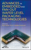 Advances in Embedded and Fan-Out Wafer Level Packaging Technologies (eBook, PDF)