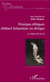 Principes ethiques d'Albert Schweitzer en Afrique (eBook, PDF)