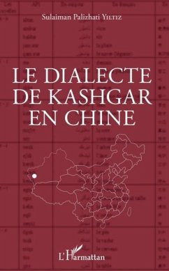 Le dialecte de Kashgar en Chine (eBook, PDF)