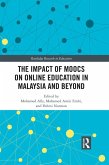 The Impact of MOOCs on Distance Education in Malaysia and Beyond (eBook, ePUB)