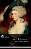 Delphi Collected Poetical Works of Mary Robinson (Illustrated) (eBook, ePUB)