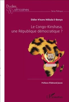 Le Congo-Kinshasa, une Republique democratique ? (eBook, PDF)