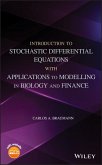 Introduction to Stochastic Differential Equations with Applications to Modelling in Biology and Finance (eBook, ePUB)