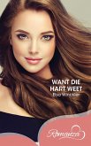 Want die hart weet (eBook, ePUB) Want die hart weet (eBook, ePUB)