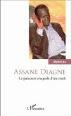 Assane Diagne. Le parcours craquele d'un crack (eBook, PDF)