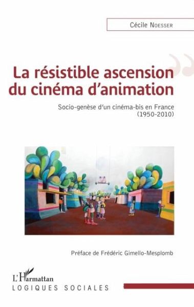La resistible ascension du cinema d'animation (eBook, PDF) La resistible ascension du cinema d'animation (eBook, PDF)