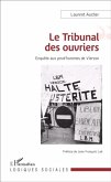 Le Tribunal des ouvriers (eBook, PDF)