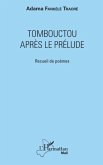Tombouctou apres le prelude (eBook, PDF)