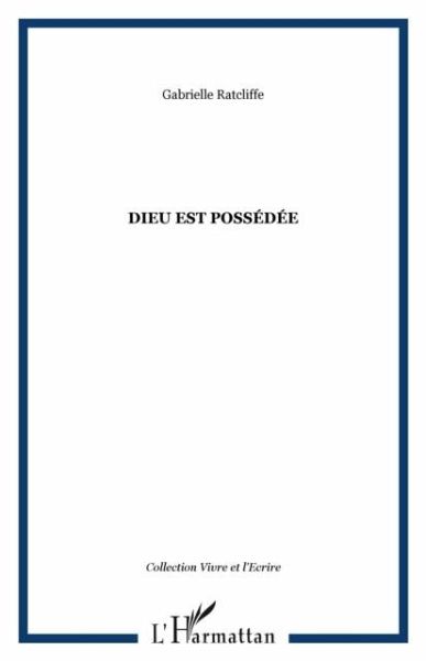 Dieu est possedee (eBook, PDF) Dieu est possedee (eBook, PDF)