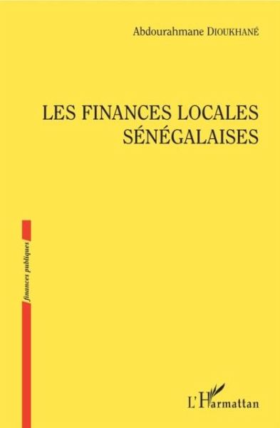 Les finances locales senegalaises (eBook, PDF) Les finances locales senegalaises (eBook, PDF)
