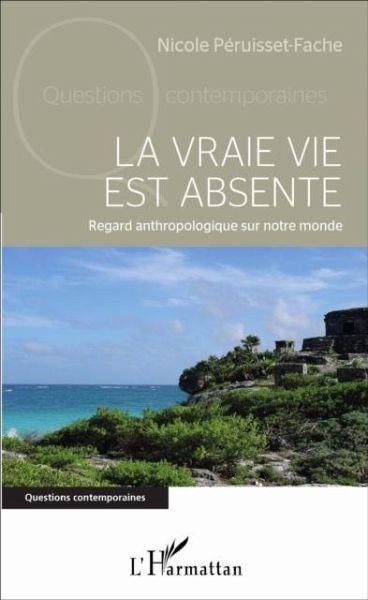 La vraie vie est absente (eBook, PDF) La vraie vie est absente (eBook, PDF)