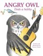 Angry Owl Finds a Hobby (eBook, ePUB) - Bild 1