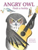 Angry Owl Finds a Hobby (eBook, ePUB)