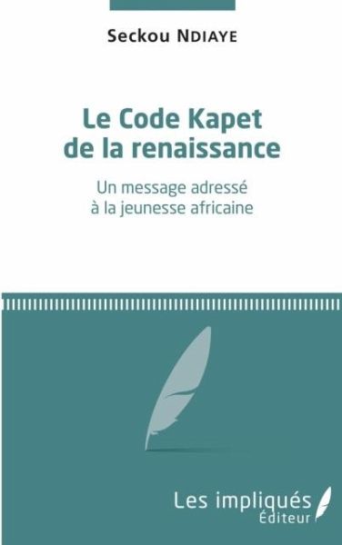 Le Code Kapet de la renaissance (eBook, PDF) Le Code Kapet de la renaissance (eBook, PDF)