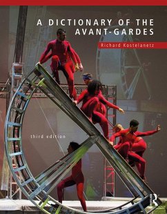 A Dictionary of the Avant-Gardes (eBook, PDF) - Kostelanetz, Richard