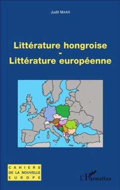 Litterature hongroise - litterature europeenne (eBook, PDF)