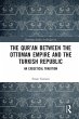 The Qur'an between the Ottoman Empire... - Bild 1