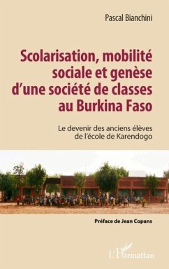 Cover Scolarisation, mobilite sociale et genese d'une societe de classes au Burkina Faso (eBook, PDF)