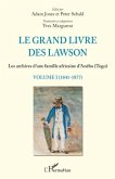 Le grand livre des Lawson 01 : 1841-1877 (eBook, PDF)