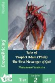 Tales of Prophet Adam (Pbuh) The First Messenger of God (eBook, ePUB)