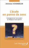 L'ecole en panne de sens (eBook, PDF)