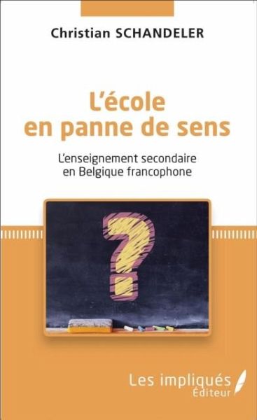 L'ecole en panne de sens (eBook, PDF)