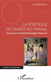 La poietique du vivant au travail (eBook, PDF)