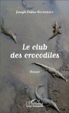 Le club des crocodiles. Roman (eBook, PDF)
