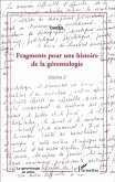 Fragments pour une histoire de la gerontologie (eBook, PDF)