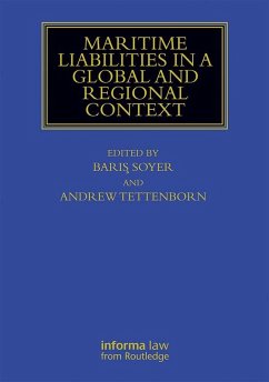 Maritime Liabilities in a Global and Regional Context (eBook, ePUB)