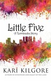 Little Five: A Terminalia Story (eBook, ePUB) Little Five: A Terminalia Story (eBook, ePUB)