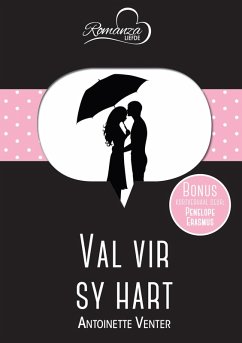 Val vir sy hart & Valentyn (eBook, ePUB) - Venter, Antoinette