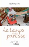 Le temps de la paresse (eBook, PDF)