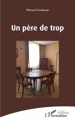 Un pere de trop (eBook, PDF) Un pere de trop (eBook, PDF)