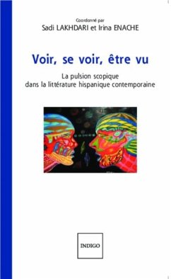 Voir, se voir, etre vu (eBook, PDF)