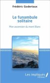 Le funambule solitaire (eBook, PDF)