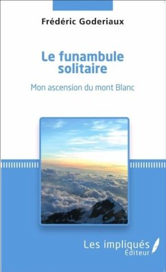 Le funambule solitaire (eBook, PDF)