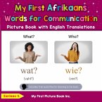 My First Afrikaans Words for Communication Picture Book with English Translations (Teach & Learn Basic Afrikaans words for Children, #10) (eBook, ePUB)