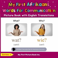Cover My First Afrikaans Words for Communication Picture Book with English Translations (Teach & Learn Basic Afrikaans words for Children, #10) (eBook, ePUB)