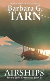 Airships (Future Earth Chronicles Book 5) (eBook, ePUB)