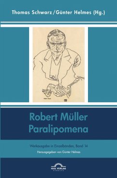 Robert Müller: Paralipomena (eBook, PDF) - Helmes, Günter; Schwarz, Thomas